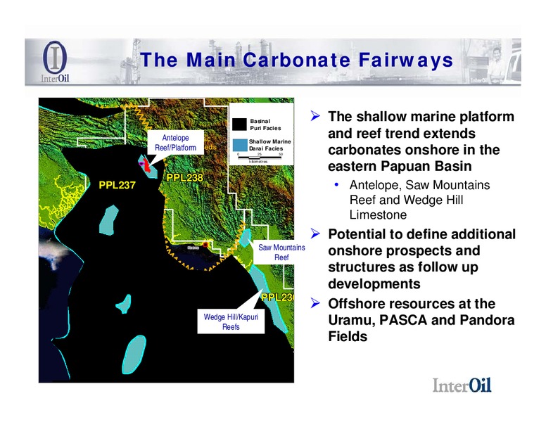 DECEMBER 2008 CORPORATE PRESENTATION – Interoil Corporation – slide 3