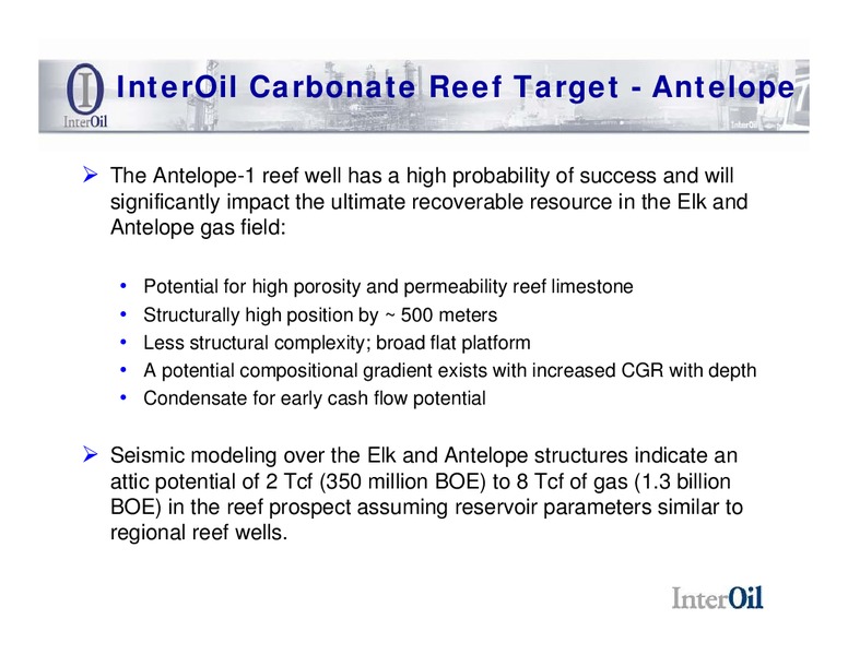 DECEMBER 2008 CORPORATE PRESENTATION – Interoil Corporation – slide 20
