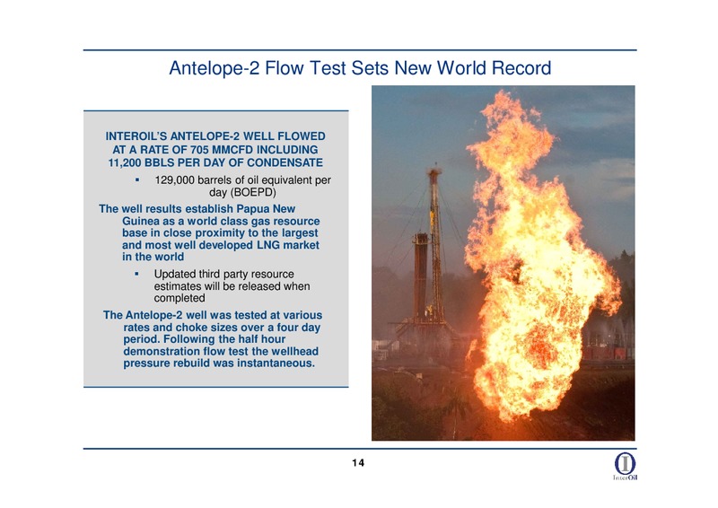 WAYNE ANDREWS   V P CAPITAL MARKETS – Interoil Corporation – slide 12
