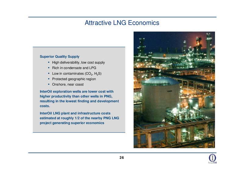 WAYNE ANDREWS   V P CAPITAL MARKETS – Interoil Corporation – slide 24