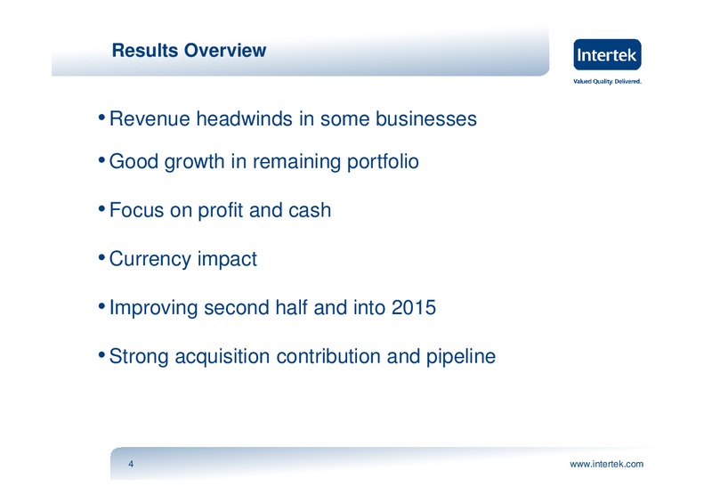 2014 HALF YEAR RESULTS PRESENTATION – Intertek – slide 3