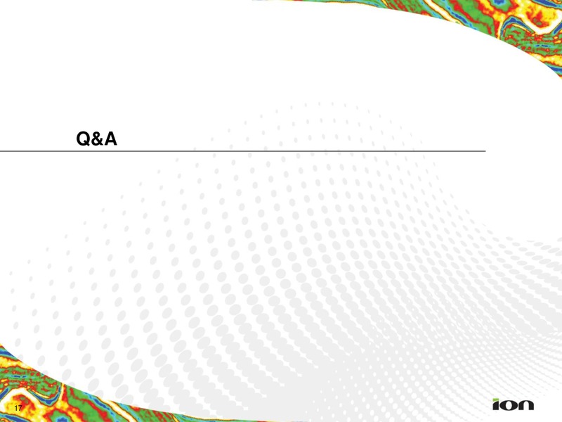 Q4 2014 EARNINGS CALL – Ion Geophysical Corp – slide 16
