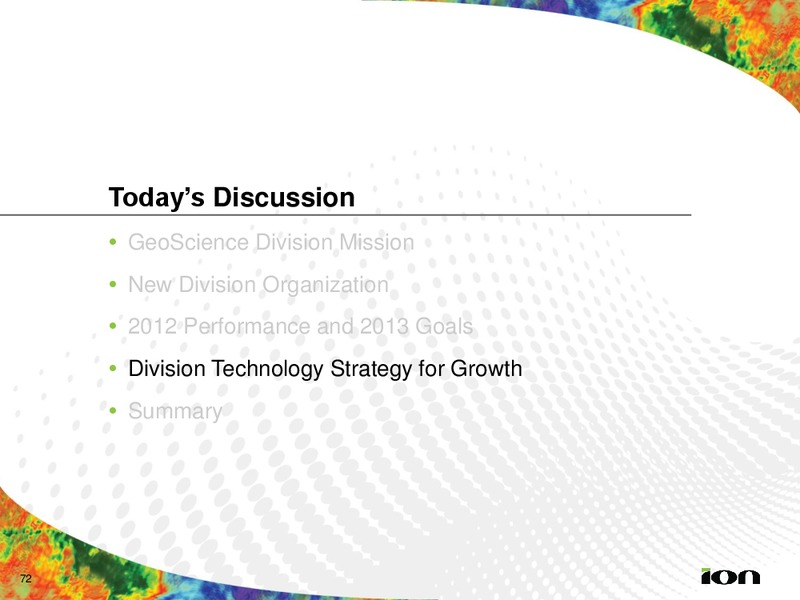 MARCH 2013 ANALYST DAY – Ion Geophysical Corp – slide 71