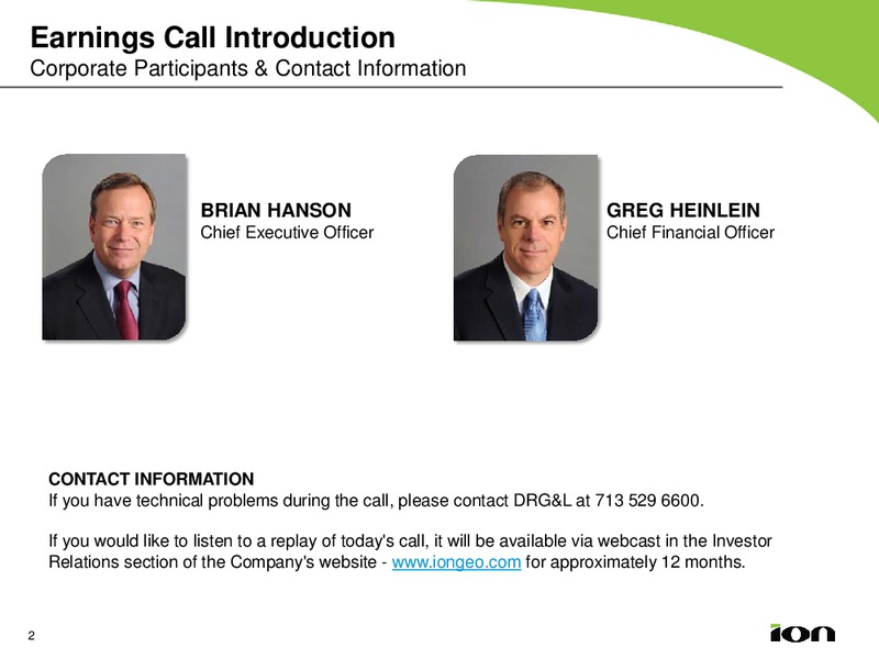Q1 2012 EARNINGS CALL – Ion Geophysical Corp – slide 2