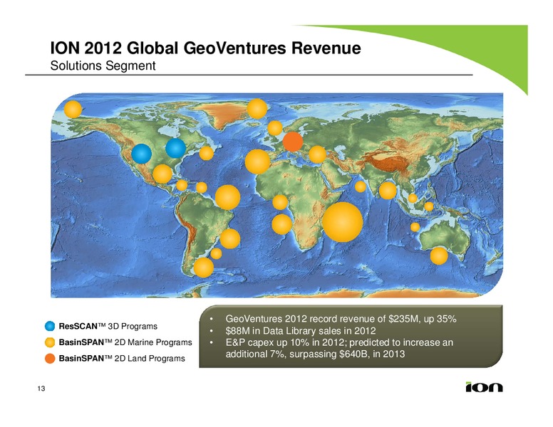 MAY 2013 INVESTOR PRESENTATION – Ion Geophysical Corp – slide 12