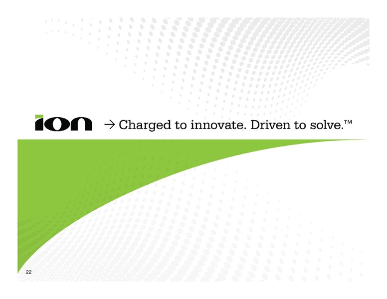 MAY 2013 INVESTOR PRESENTATION – Ion Geophysical Corp – slide 21