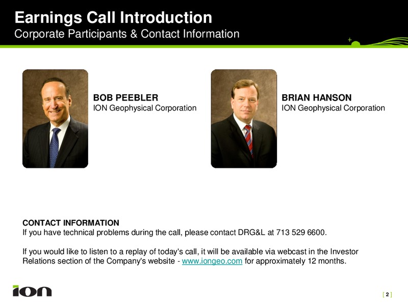 Q2 2011 EARNINGS CALL – Ion Geophysical Corp – slide 2