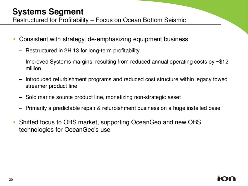 Pareto Securities 21st Annual Oil & Offshore Conference – Ion Geophysical Corp – slide 19