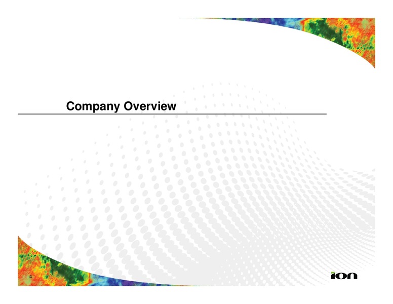 PARETO SECURITIES 19TH ANNUAL OIL AND OFFSHORE CONFERENCE – Ion Geophysical Corp – slide 3