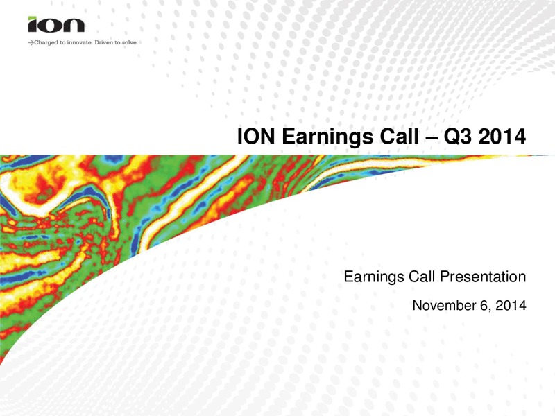 Earnings Call Presetnation – Ion Geophysical Corp – slide 1