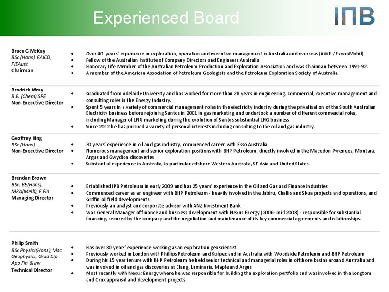 RIU GOOD OIL CONFERENCE – IPB Petroleum – slide 5