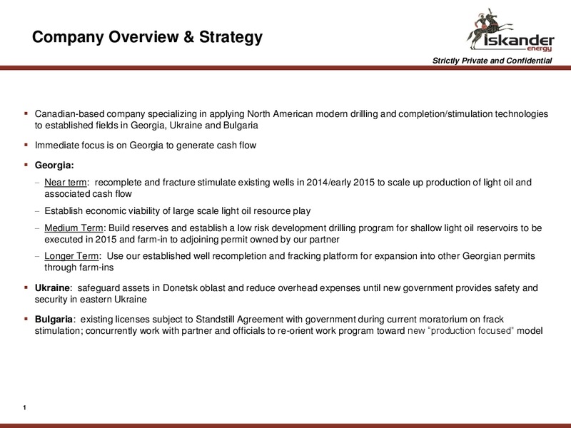 JUNE 2015 CORPORATE PRESENTATION – ISKANDER ENERGY CORP. – slide 2