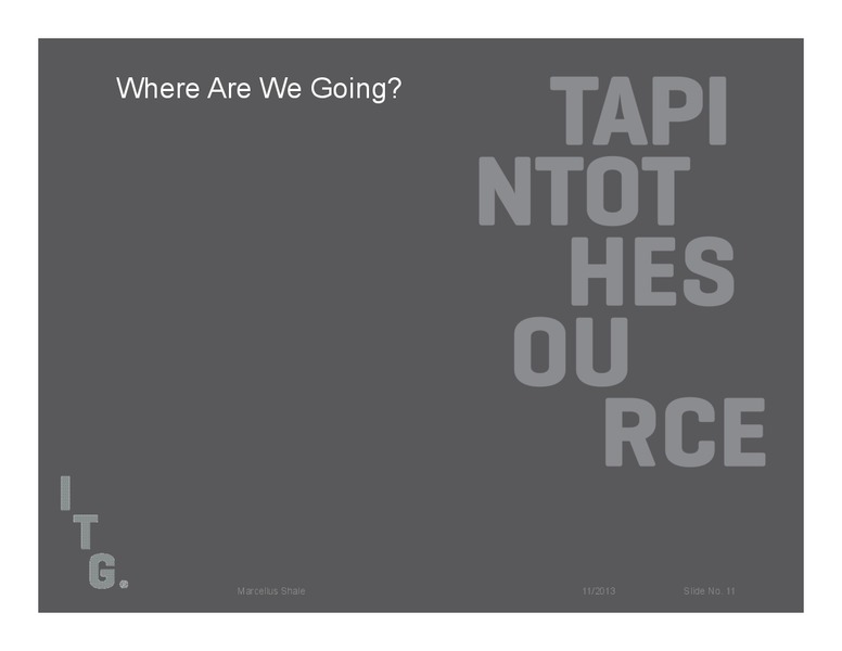 MARCELLUS SHALE – Itg – slide 11