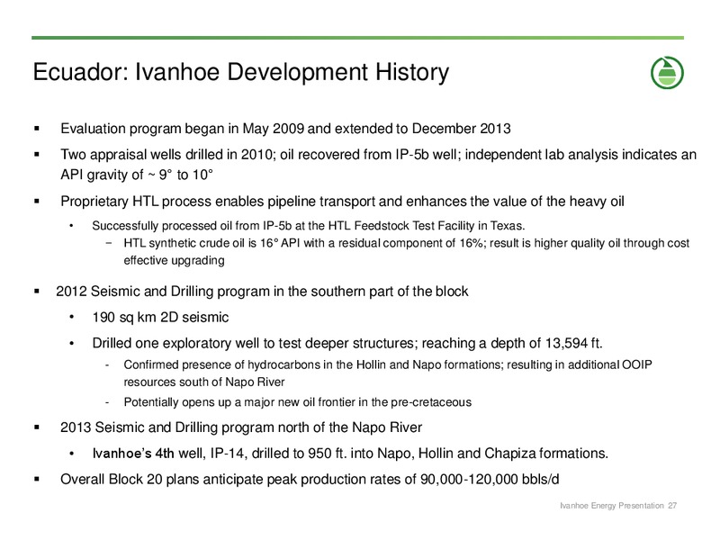 CORPORATE PRESENTATION – Ivanhoe Energy, Inc. – slide 26