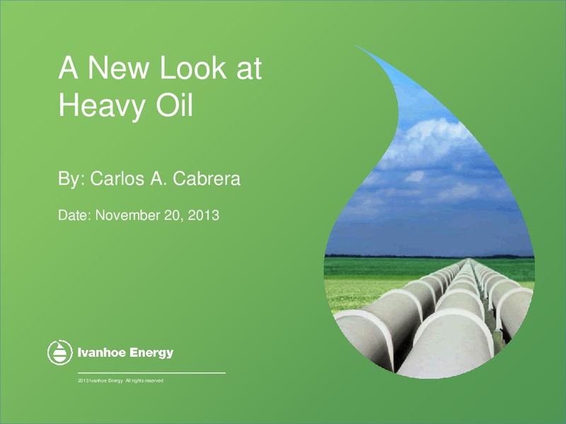 INVESTOR PRESENTATION – Ivanhoe Energy, Inc. – slide 1