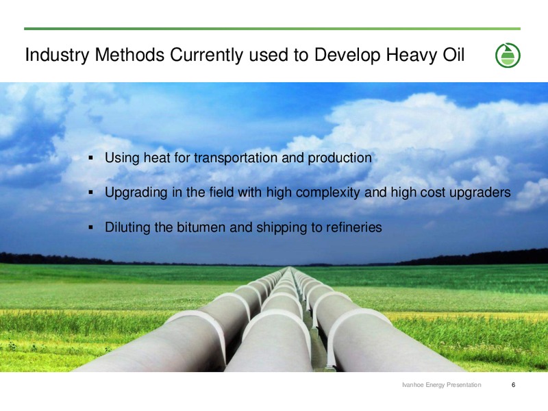 INVESTOR PRESENTATION – Ivanhoe Energy, Inc. – slide 5