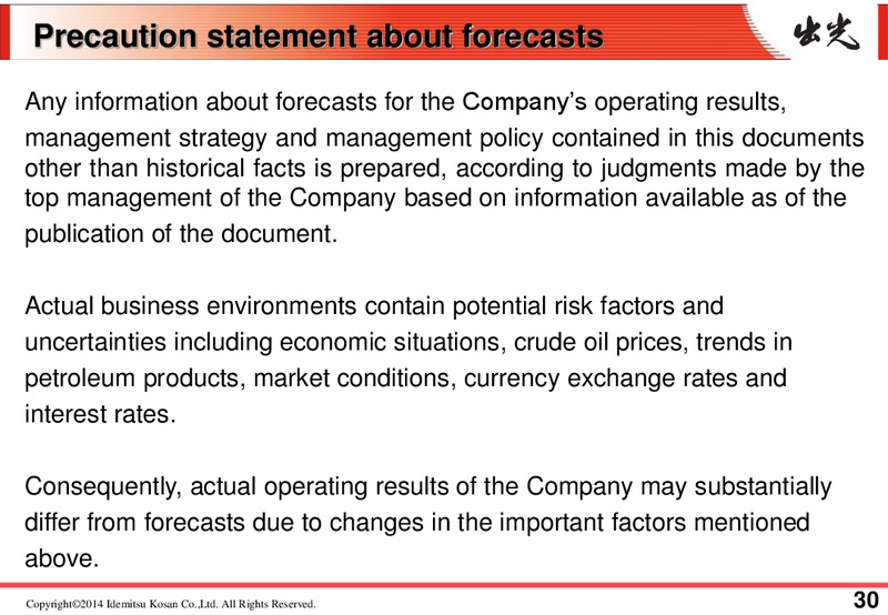 Results for the 1st Quarter FY 2014 – Idemitsu Kosan Co.,Ltd. – slide 33