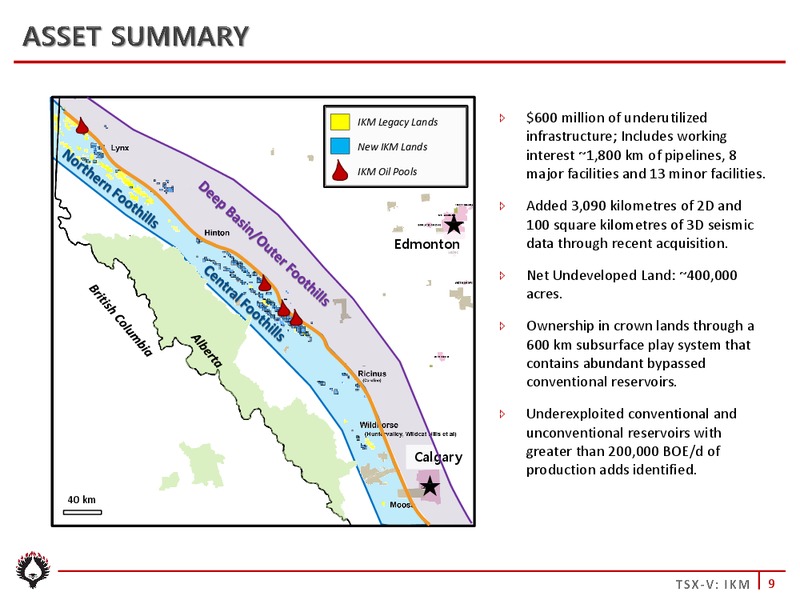 April 2018 Corporate Presentation – Ikkuma Resources Corp – slide 9