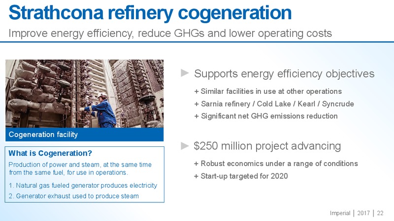 November 2017 Business Update – Imperial Oil Limited – slide 22