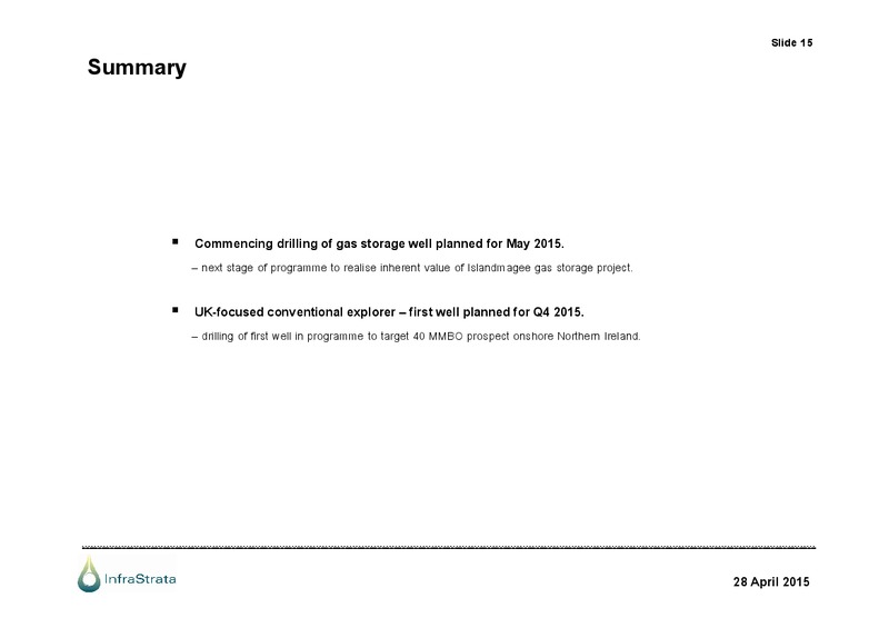 Interim Results Presentation – Infrastrata Plc – slide 13