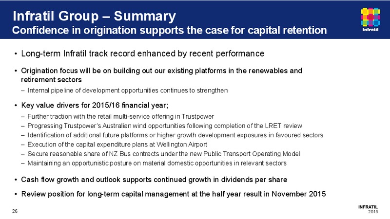 August 2015 Investor Presentation – Infratil – slide 26