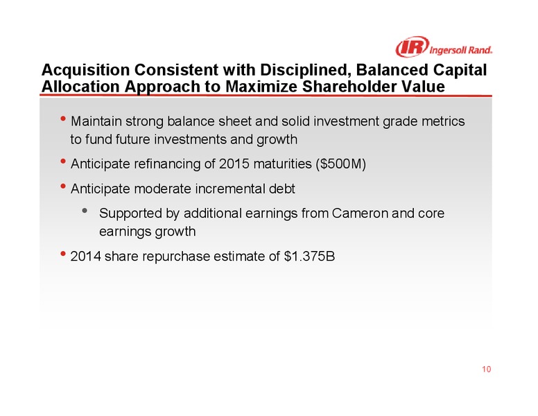 AUGUST 2014 INVESTOR PRESENTATION – Ingersoll-Rand Plc – slide 9