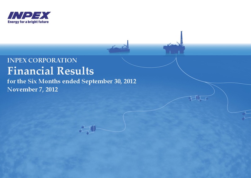 November 2012 Financial Results – Inpex Corp – slide 1