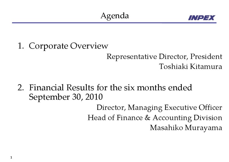 November 2010 Financial Results – Inpex Corp – slide 2