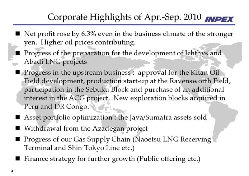 November 2010 Financial Results – Inpex Corp – slide 4