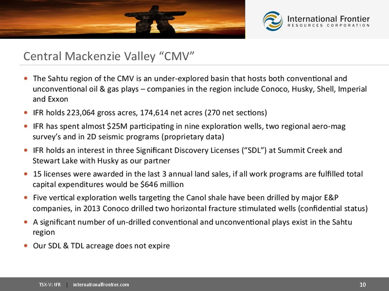 May 2015 Corporate Presentation – International Frontier Resources Corp – slide 10