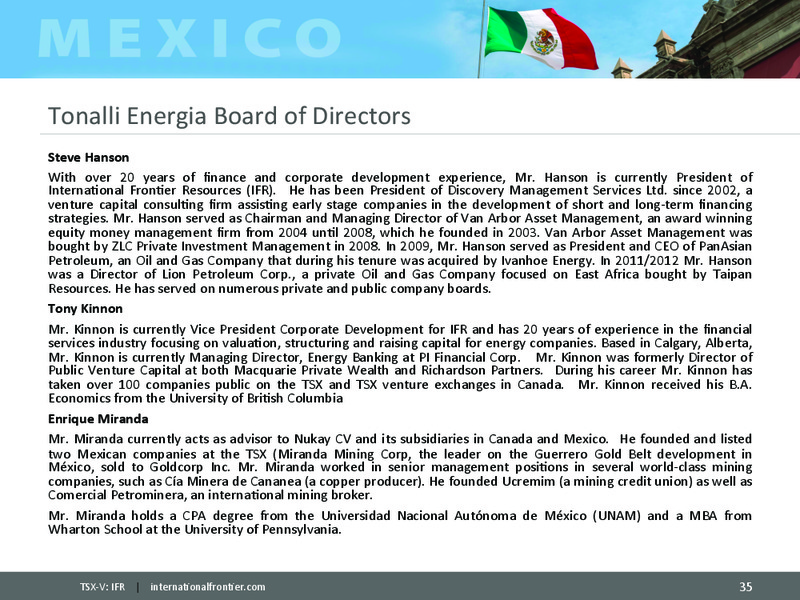 August 2016 Corporate Presentation – International Frontier Resources Corp – slide 34