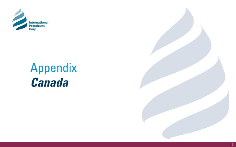 April 2019 Corporate Presentation – International Petroleum Corp. – slide 17