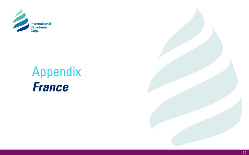 August 2019 Corporate Presentation – International Petroleum Corp. – slide 29
