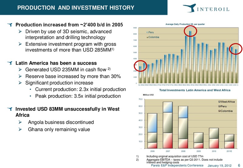 Pareto E&P Independents Conference – Interoil Corporation – slide 5