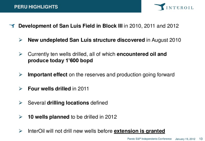 Pareto E&P Independents Conference – Interoil Corporation – slide 12