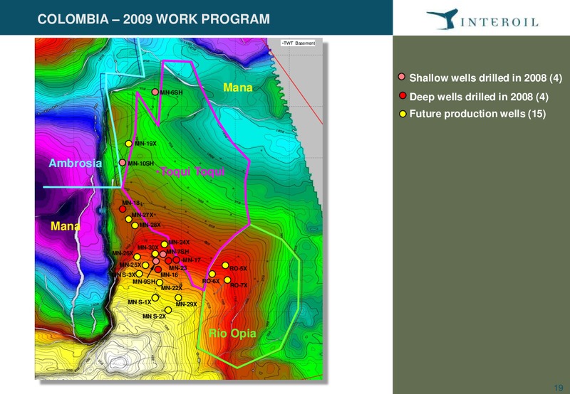 Pareto E&P Independents Conference – Interoil Corporation – slide 18