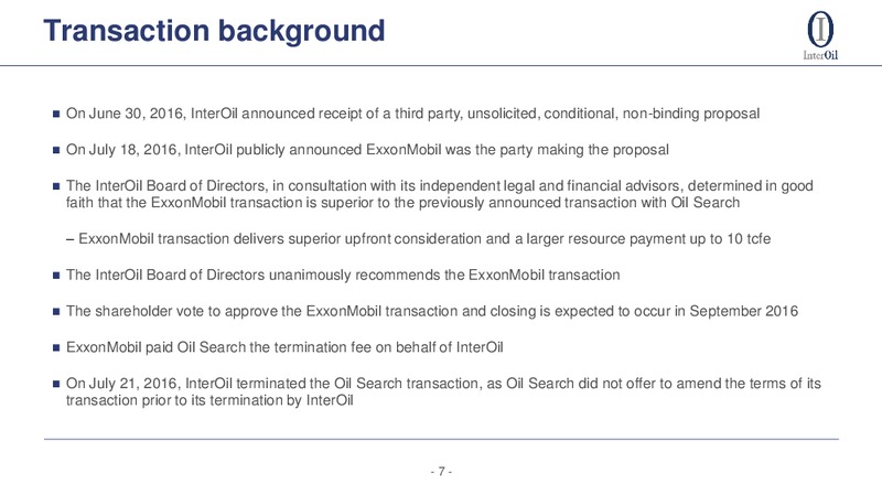 ExxonMobil acquisition of InterOil – Interoil Corporation – slide 7