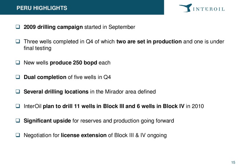 Q4 2009 Investor Presentation – Interoil Exploration & Production Asa – slide 14