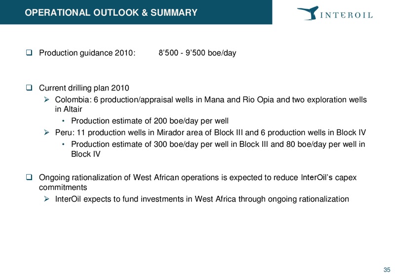 Q4 2009 Investor Presentation – Interoil Exploration & Production Asa – slide 34