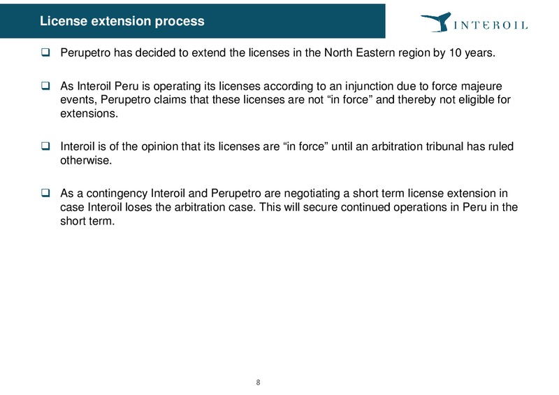 Q4 2013 EARNINGS CALL – Interoil Exploration & Production Asa – slide 8