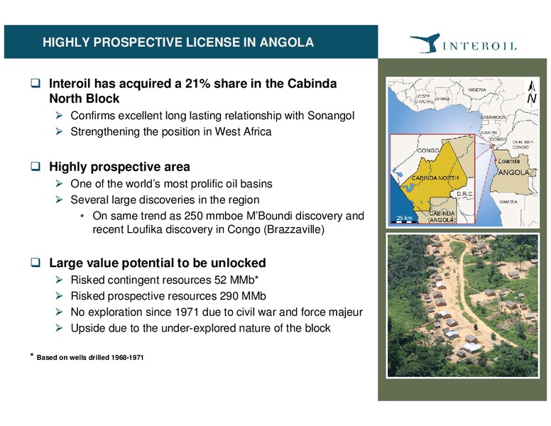 April 2008 Investor Presentation – Interoil Exploration & Production Asa – slide 19