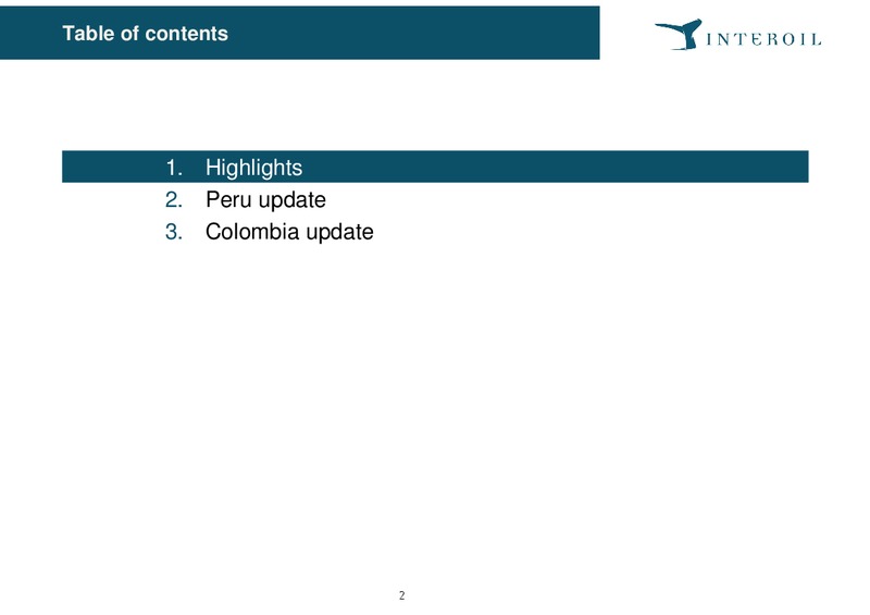 June 2014 Annual General Meeting – Interoil Exploration & Production Asa – slide 2