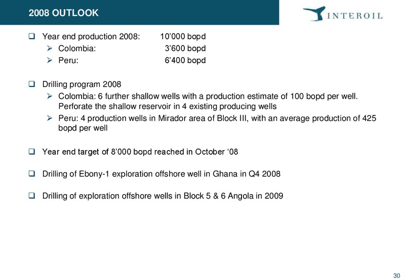 Q3 2008 Earnings Call – Interoil Exploration & Production Asa – slide 29