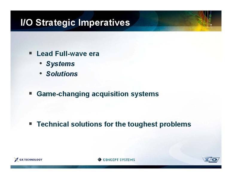 Five Year Strategic Plan 2007 2011 – Ion Geophysical Corp – slide 7