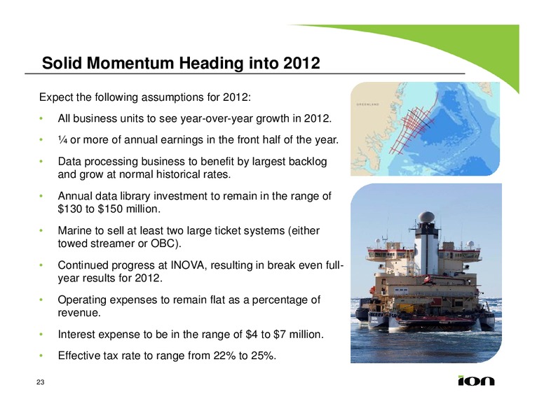 Sixteenth Annual New York Institutional Investor Forum – Ion Geophysical Corp – slide 22