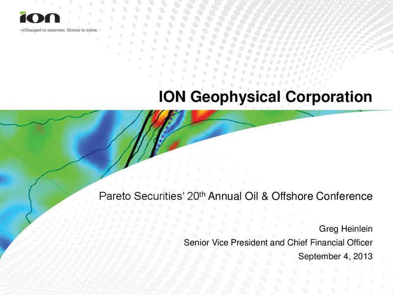 Pareto Securities 20th Annual Oil and Offshore Conference – Ion Geophysical Corp – slide 1