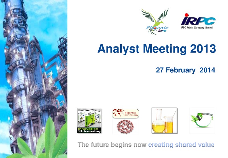 ANALYST MEETING 2013 – Irpc – slide 1