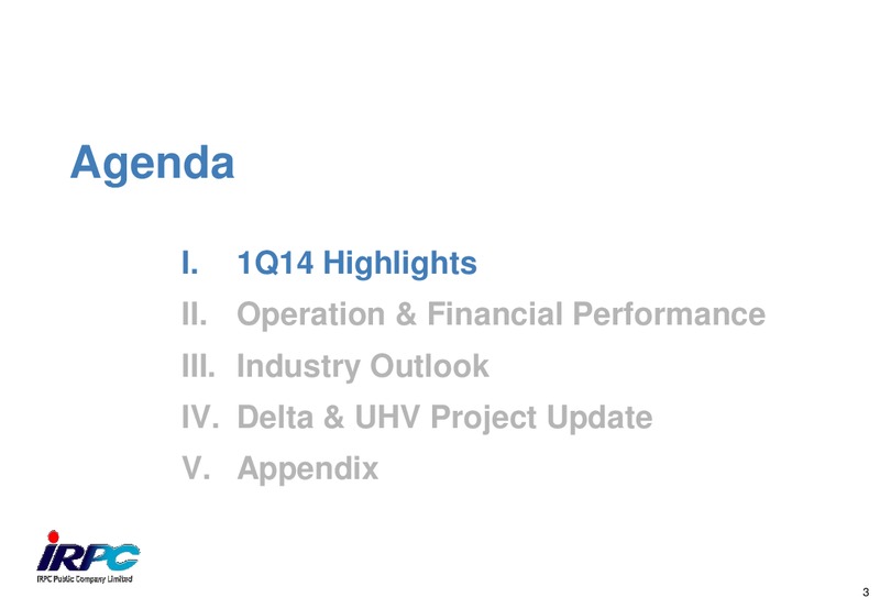 Q1 2014 RESULTS – Irpc – slide 3