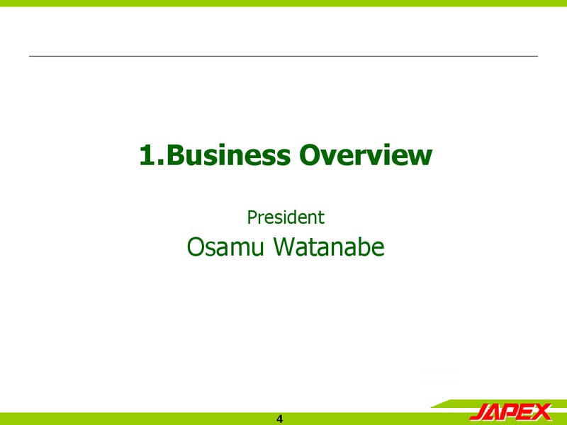 Presentation of Consolidated Financial Results – Japan Petroleum Exploration Co. Ltd. – slide 3