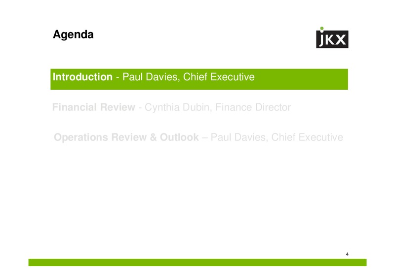 Interim Results 2014 – Jkx Oil & Gas Plc – slide 3